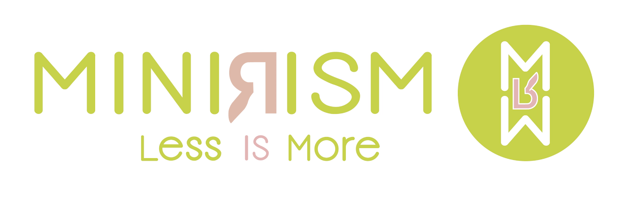 MINIRISM - Less is More
